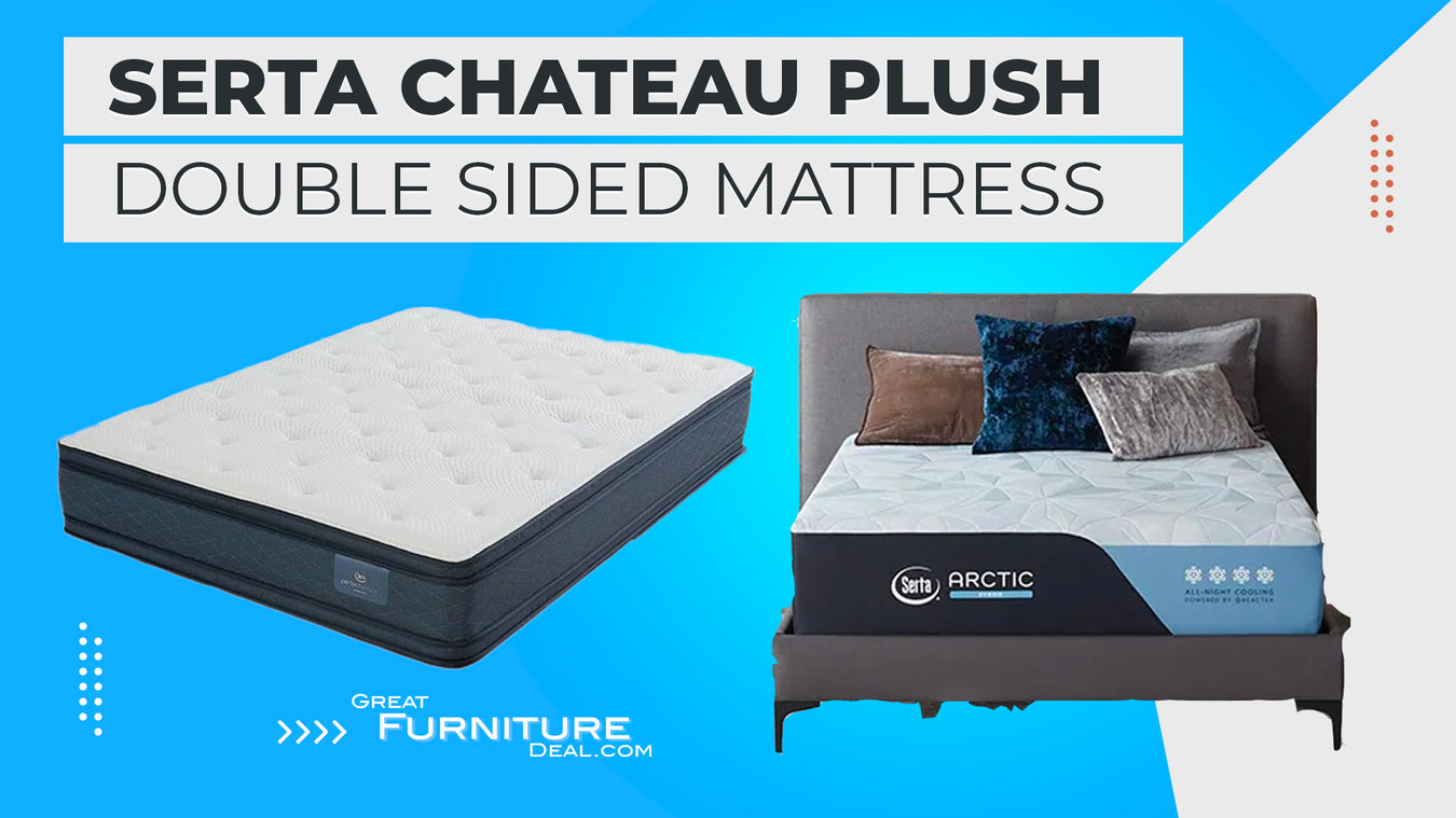 Serta Chateau Plush Double Sided Mattress Collection