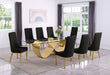 Mariano Furniture - 9 Piece Big Infinity Base Dining Set in Black/Gold- BQ-D409-8SC296 - GreatFurnitureDeal
